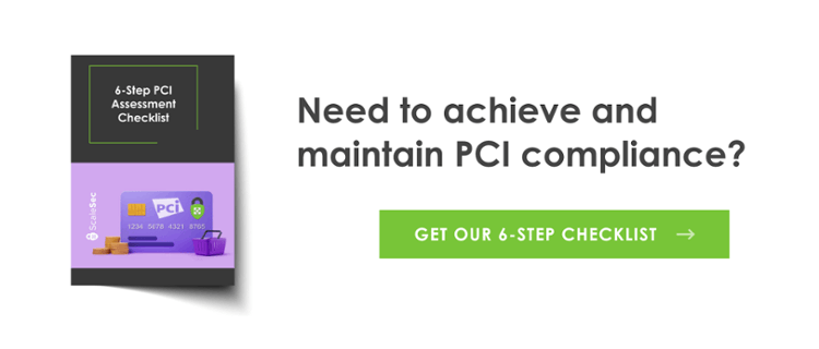 Download the 6-step PCI Assessment Checklist