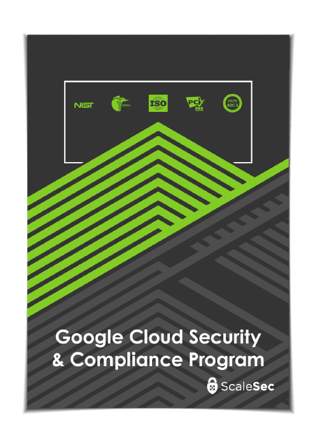 Google Cloud Security & Compliance Program Solution Brief - ScaleSec