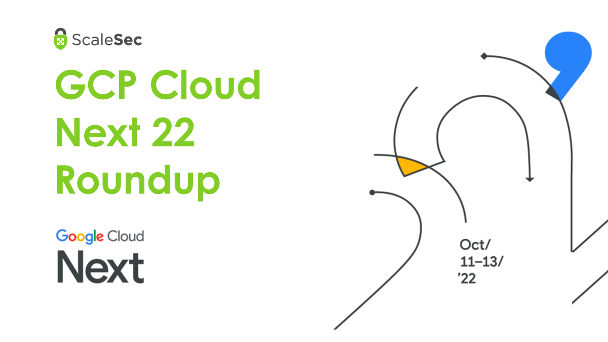 GCP Cloud Next 22